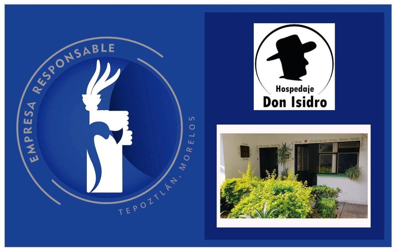 تيبوزتلان Hospedaje Don Isidro المظهر الخارجي الصورة